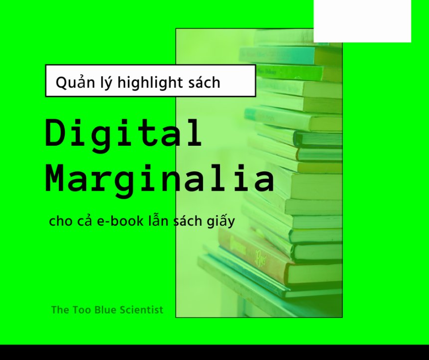 Digital Marginalia – Quản lý highlight sách bằng Readwise